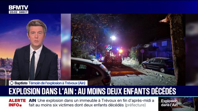 Une explosion énorme , explique Baptiste, témoin de l'explosion à Trévoux