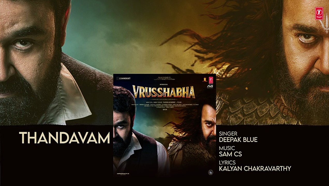 THANDAVAM(Audio) - VRUSSHABHA-  Mohanlal,Samarjit Lankesh,Nayan Sarika,Ragini - Sam Cs - Nanda K