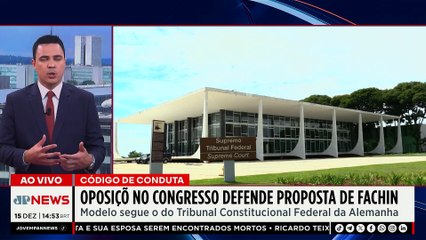 Oposição no Congresso defende proposta de Fachin sobre código de conduta para ministros | TEMPO REAL