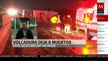 Volcadura de autobús urbano deja ocho muertos en Apodaca, Nuevo León