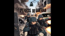PERROS DE GUERRA