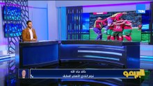 خالد جاد الله: المنتخب المغربي وصل  نهائي كأس العرب ومعه مدرب مغربي من الأردن