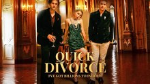 Quick Divorce I've Got Billions To Inherit