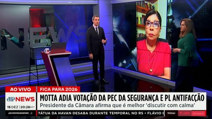 Hugo Motta adia votação da PEC e do PL Antifacção para o próximo ano; Dora e Denise comentam
