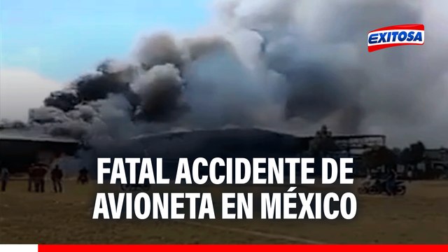 México: seis personas murieron tras accidente de avioneta