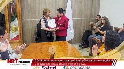 CONASAMA reconoce a dos servidores públicos por su integridad y compromiso con el servicio público en 2025