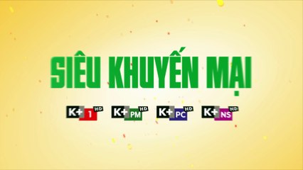 [SIÊU KHUYẾN MẠI GIẢM 50%] Giải trí hè bất tận cùng Gói K+ trên hệ thống các đối tác truyền hình | TVC 30s