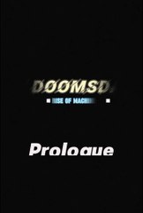 《AI APOCALYPSE》THE RISE OF MACHINES•Prologue