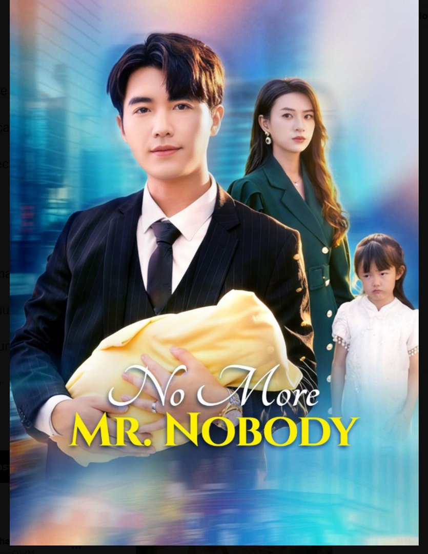 No More Mr Nobody Chinese Drama - English Sub