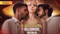 Got Pregnant By Billionaire Brothers Shortical