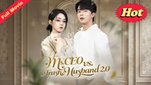 Ms CEO Vs Mr Trash Husband 2.0 Full Eng Sub