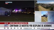 Comienza el retiro de los cuerpos tras el trágico accidente aéreo en Toluca