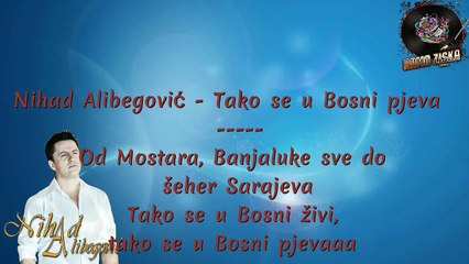 Nihad Alibegović - Tako se u Bosni pjeva Karaoke