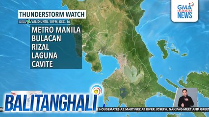 PAGASA - Metro Manila at ilang karatig-probinsya, posibleng makaranas ng thunderstorm sa mga susunod na oras | Balitanghali
