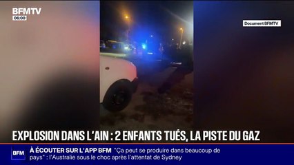 Le point sur l'explosion meurtrière dans l'Ain qui a tué 2 enfants de 3 et 5 ans et fait une trentaine de blessés