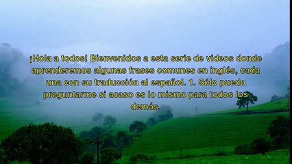 100 Frases Comunes en Ingles con Traduccion al Espanol para Aprender y Practicar