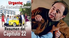 Urgente: Se Necesita Amor Resumen del Capítulo 22