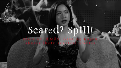 'Scared? Spill!' with Jillian Ward, Rocco Nacino, and Nikki Co