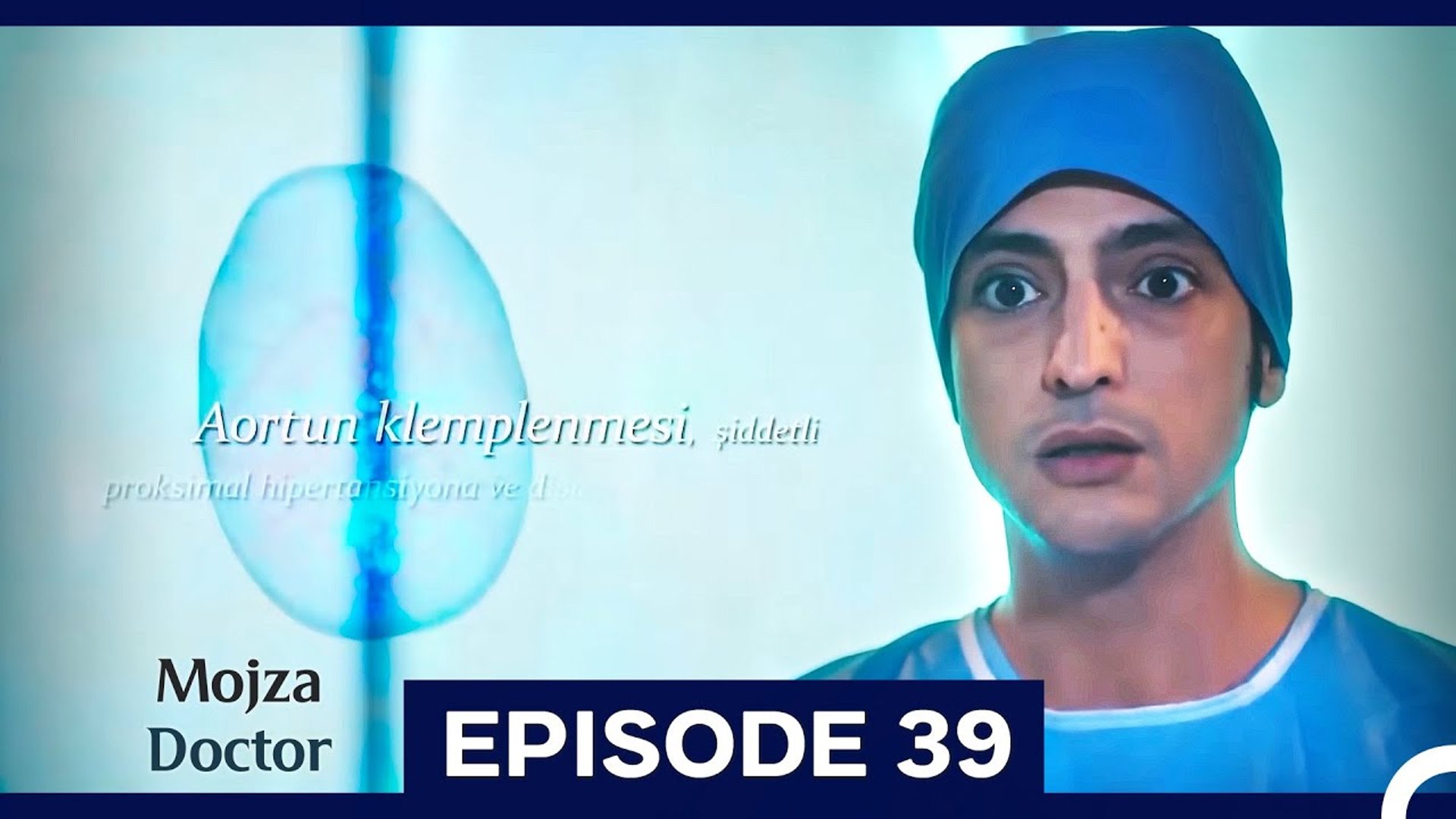 Mojza Doctor Episode 39 (Urdu Dubbed)