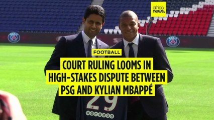 Court ruling looms in high-stakes dispute between PSG and Kylian Mbappé