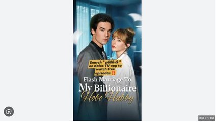 Flash Marriage toMy Billionaire Hobo Hubby Full Movies English Sub
