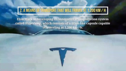 7 projects being developed by Elon Musk