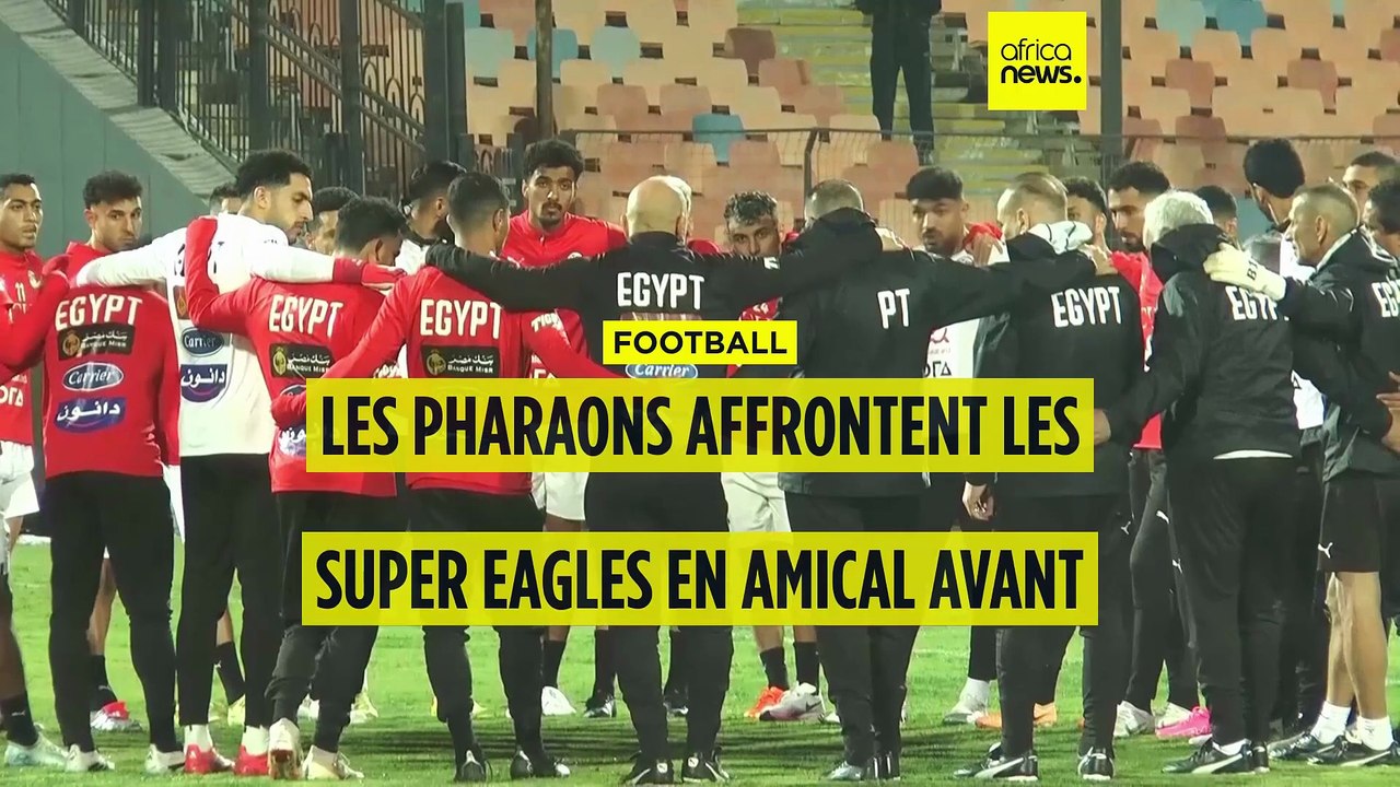 Football : les Pharaons face aux Super Eagles en amical avant la CAN