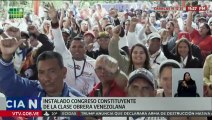 Más de 132 mil delegados participan en la instalación del Congreso Constituyente de la Clase Obrera
