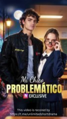 [Doblado ESP] Mi Chico PROBLEMÁTICO