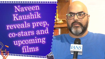 IANS Exclusive Interview: Naveen Kaushik on 'Dhurandhar' | Work experience | Preparations | Acting Journey