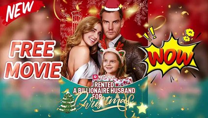 Rented a Billionaire Husband for Christmas English Sub
