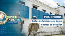 Entrevista | 15 reclusos fallecidos por crisis sanitaria en Ecuador