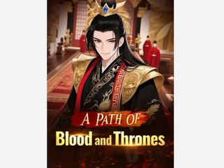 A Path of Blood and  Thrones - Full