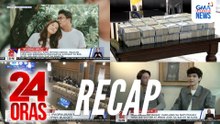 24 Oras: (Part 3) Missing bride at ferry passenger | Pagtalakay sa 2026 Nat'l budget | Latest evictees ng PBB, atbp.
