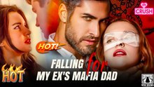Falling for My Ex’s Mafia Dad