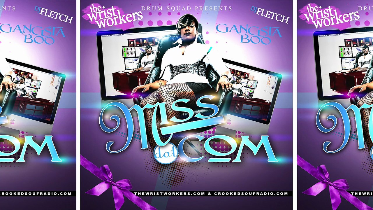 Gangsta Boo, DJ Fletch & The Wrist Workers - Miss Dot Com (Full Mixtape)