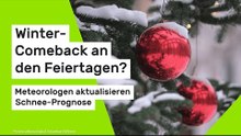Winter-Comeback an den Feiertagen?: -15 Grad an Weihnachten - Meteorologen aktualisieren Prognose