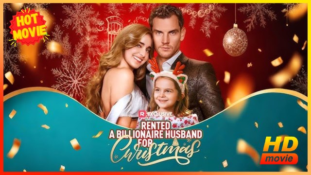 Rented a Billionaire Husband for Christmas | Full Movie HD - New Best Drama ShortFilms Hot Romance Sweet Romance Modern Romantic Emotional Heartfelt Feel-Good Family-Friendly USA Mansion Mall Cafe Contemporary All Ages Single Mom CEO Billionaire Sales Pro