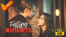 Falling For My Mafia Devil | Full Movie HD - SweetRomance Love Drama ShortFilms Romantic