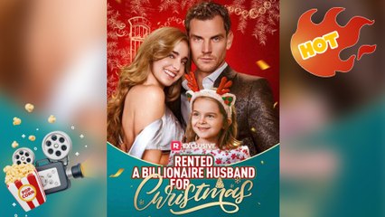 Rented a Billionaire for Christmas [ NEW MOVIE RELEASES ]