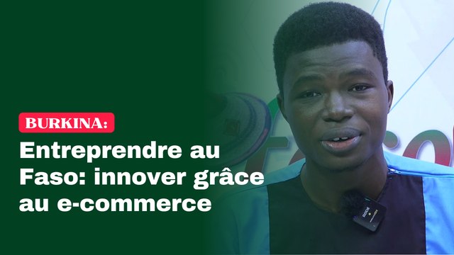Entreprendre au Faso : innover grâce au e-commerce