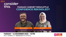 Madani Cabinet Reshuffle (Part 2) — Confidence Rekindled?