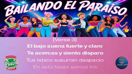 BAILANDO EN EL PARAISO POR JAVIER LINDO M.