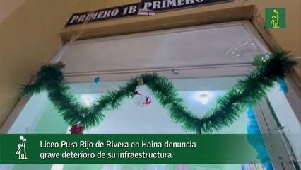 Liceo Pura Rijo de Rivera en Haina denuncia grave deterioro de su infraestructura