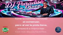 Dj Paradise EN LA DISCO POR JAVIER LINDO M.