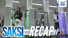 Saksi: (Part 2) Bagong pasilidad sa NAIA T3; Pagsugpo sa mga kolorum na sasakyan; EJ Obiena, nakamit ang pang-4 na gintong medalya sa men's pole vault