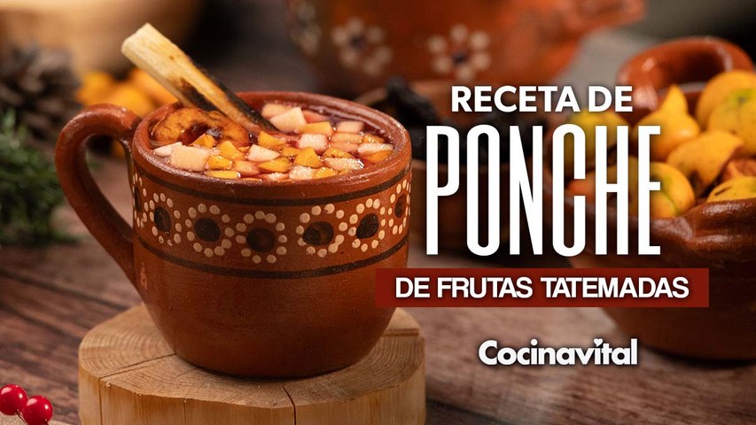 Receta de ponche de frutas tatemadas para Navidad