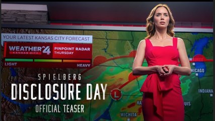 Disclosure Day | Teaser Trailer - Emily Blunt, Steven Spielberg