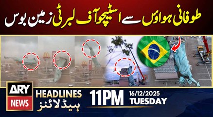 Strong winds toppled a Statue of Liberty replica in Brazil | ARY News 11 PM Headlines | 16 Dec 2025