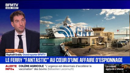 Ferry "Fantastic": un logiciel espion retrouvé sur un navire en escale à Sète